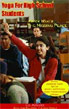 YOGA FOR HIGH-SCHOOL STUDENTS